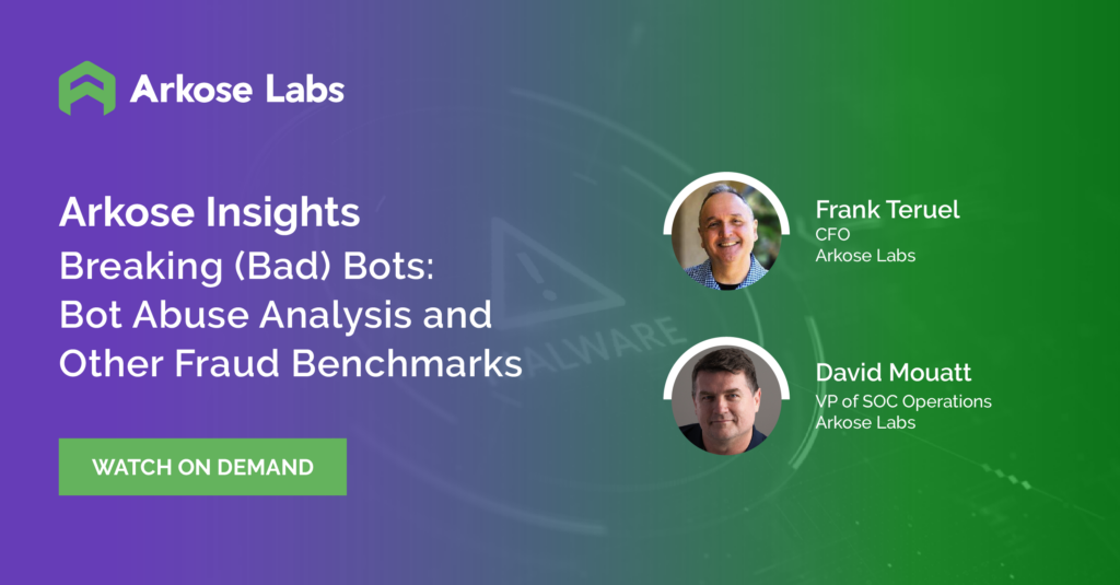 Breaking Bad Bots: Bot Abuse Analysis and Other Fraud Benchmarks webinar