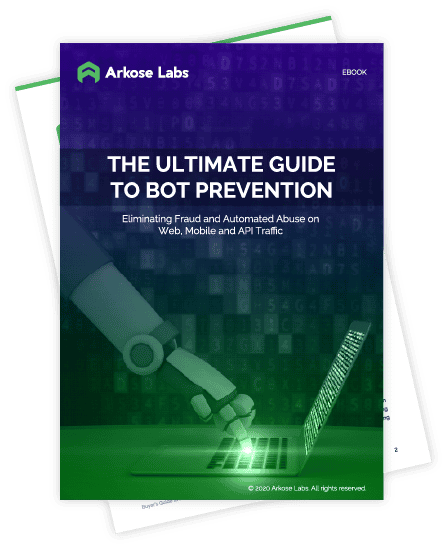 The Ultimate Guide to Bot Prevention